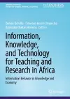 Information, Knowledge, and Technology for Teaching and Research in Africa cover