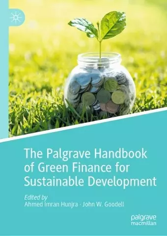 The Palgrave Handbook of Green Finance for Sustainable Development cover