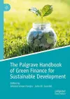 The Palgrave Handbook of Green Finance for Sustainable Development cover