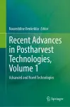 Recent Advances in Postharvest Technologies, Volume 1 cover