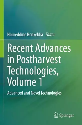 Recent Advances in Postharvest Technologies, Volume 1 cover