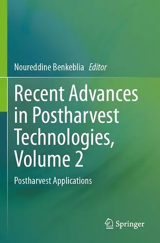 Recent Advances in Postharvest Technologies, Volume 2 cover