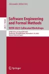 Software Engineering and Formal Methods. SEFM 2023 Collocated Workshops cover