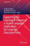 Supporting the Learning of Chinese as a Second Language: Implications for Language Education Policy cover