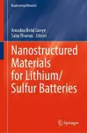 Nanostructured Materials for Lithium/Sulfur Batteries cover