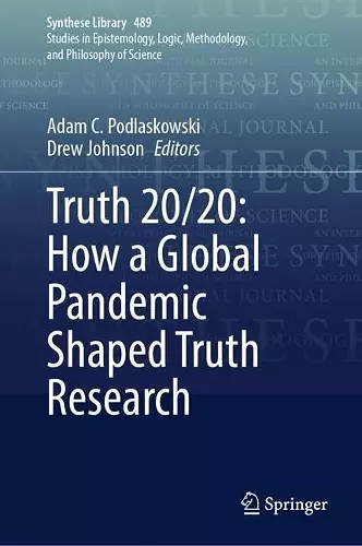 Truth 20/20: How a Global Pandemic Shaped Truth Research cover