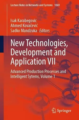 New Technologies, Development and Application VII cover