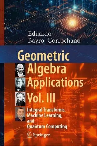 Geometric Algebra Applications Vol. III cover