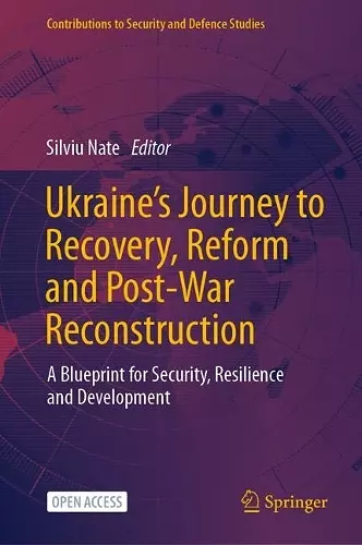Ukraine's Journey to Recovery, Reform and Post-War Reconstruction cover