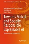 Towards Ethical and Socially Responsible Explainable AI cover