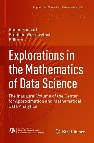 Explorations in the Mathematics of Data Science cover