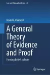 A General Theory of Evidence and Proof cover
