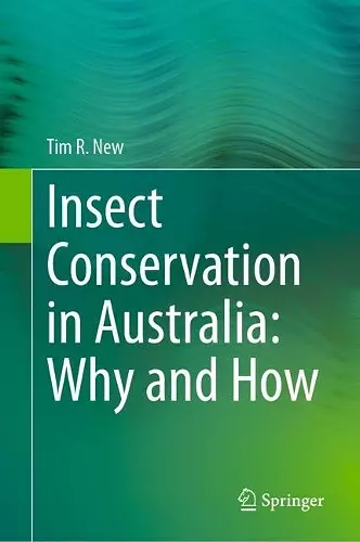 Insect Conservation in Australia: Why and How cover
