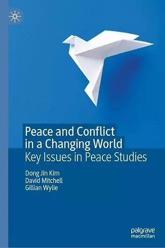 Peace and Conflict in a Changing World cover