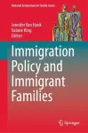 Immigration Policy and Immigrant Families cover
