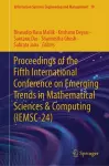 Proceedings of the Fifth International Conference on Emerging Trends in Mathematical Sciences & Computing (IEMSC-24) cover