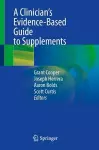 A Clinician’s Evidence-Based Guide to Supplements cover