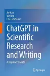 ChatGPT in Scientific Research and Writing cover