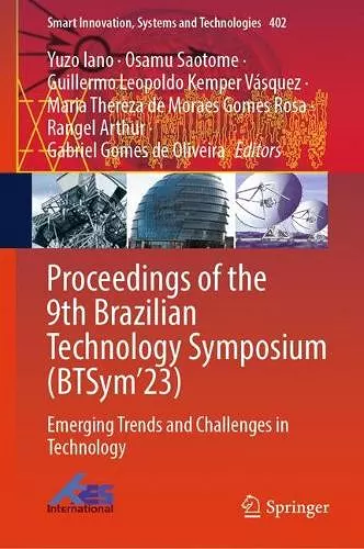 Proceedings of the 9th Brazilian Technology Symposium (BTSym’23) cover