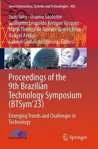 Proceedings of the 9th Brazilian Technology Symposium (BTSym’23) cover