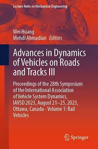 Advances in Dynamics of Vehicles on Roads and Tracks III cover
