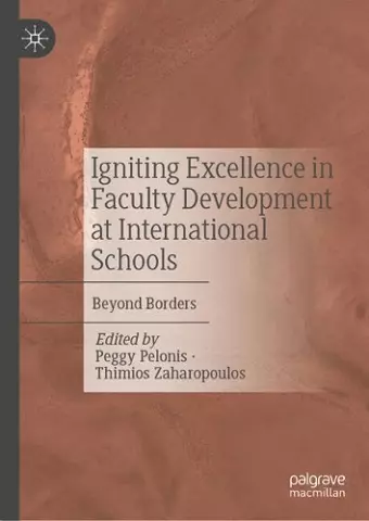 Igniting Excellence in Faculty Development at International Schools cover