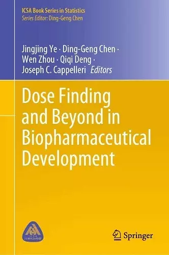 Dose Finding and Beyond in Biopharmaceutical Development cover