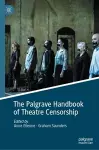 The Palgrave Handbook of Theatre Censorship cover