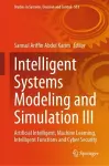 Intelligent Systems Modeling and Simulation III cover