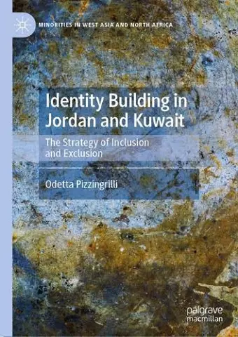 Identity Building in Jordan and Kuwait cover