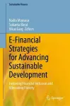 E-Financial Strategies for Advancing Sustainable Development cover