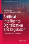 Artificial Intelligence, Digitalization and Regulation cover