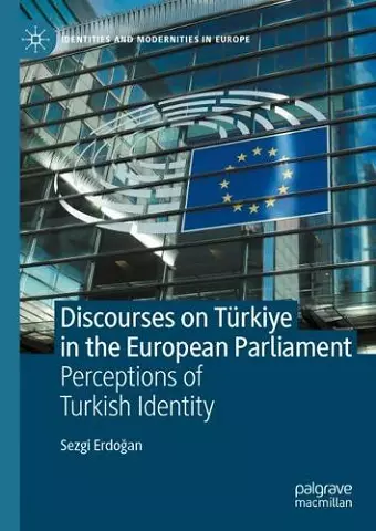Discourses on Türkiye in the European Parliament cover