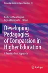 Developing Pedagogies of Compassion in Higher Education cover