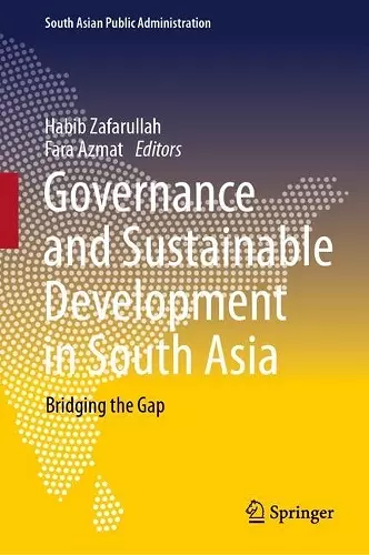 Governance and Sustainable Development in South Asia cover