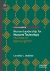 Human Leadership for Humane Technology cover