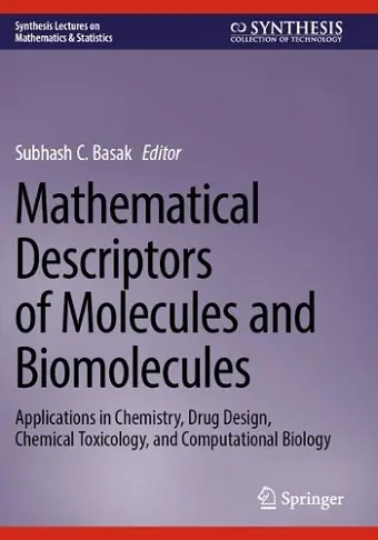 Mathematical Descriptors of Molecules and Biomolecules cover