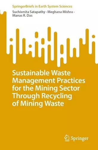 Sustainable Waste Management Practices for the Mining Sector Through Recycling of Mining Waste cover
