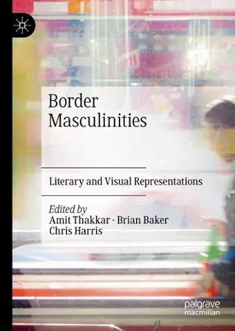 Border Masculinities cover