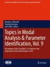 Topics in Modal Analysis & Parameter Identification, Vol. 9 cover