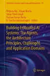 Building Embodied AI Systems: The Agents, the Architecture Principles, Challenges, and Application Domains cover