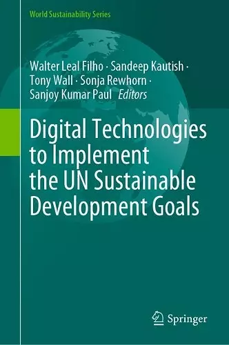 Digital Technologies to Implement the UN Sustainable Development Goals cover