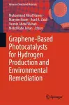 Graphene-Based Photocatalysts for Hydrogen Production and Environmental Remediation cover