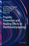 Propolis: Prevention and Healing Effects in Otorhinolaryngology cover