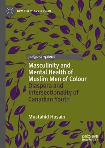 Masculinity and Mental Health of Muslim Men of Colour cover