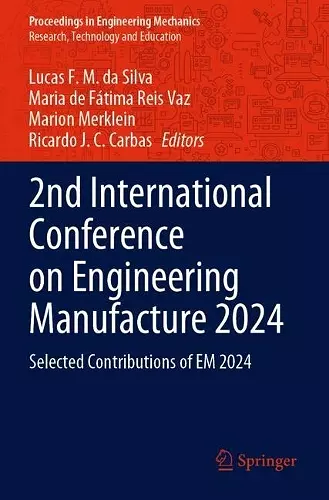 2nd International Conference on Engineering Manufacture 2024 cover