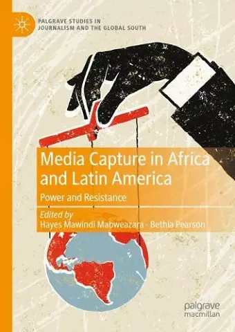 Media Capture in Africa and Latin America cover