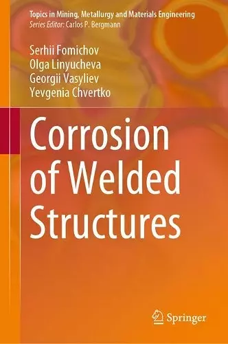 Corrosion of Welded Structures cover