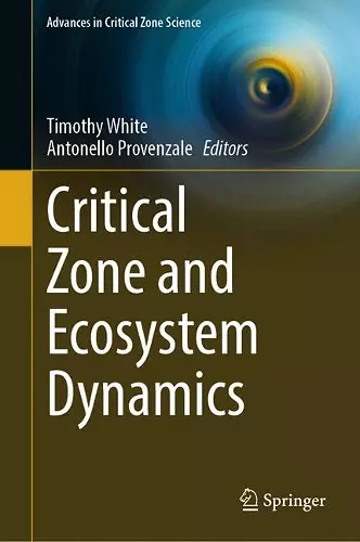 Critical Zone and Ecosystem Dynamics cover