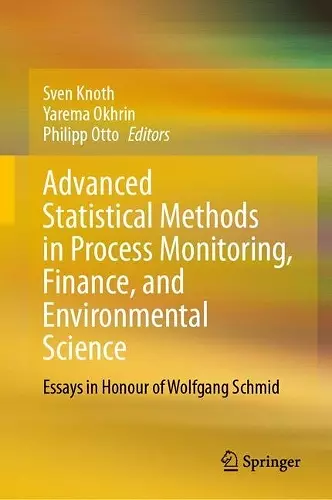 Advanced Statistical Methods in Process Monitoring, Finance, and Environmental Science cover